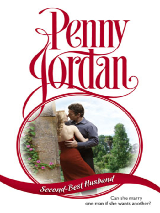 Title details for Second-Best Husband by Penny Jordan - Available